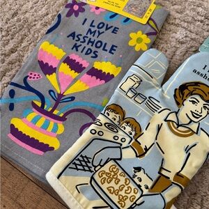 Colorfully worded Oven Mitt and Towel Set
I LOVE MY A S S H O L E KIDS